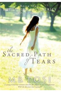 The Sacred Path of Tears