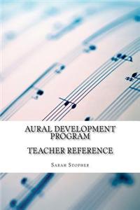 Aural Development Program: Teacher Reference