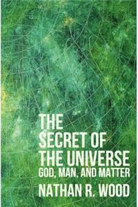 Secret of the Universe