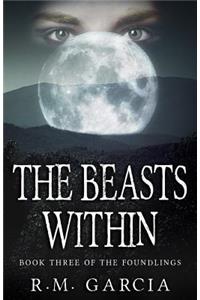 The Beasts Within