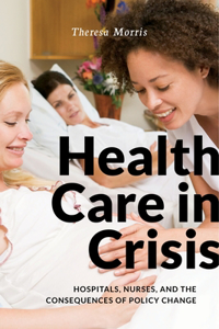 Health Care in Crisis