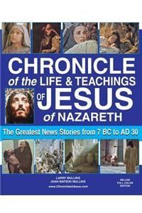 Chronicle of the Life & Teachings of Jesus of Nazareth