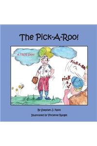 The Pick-A-Roo