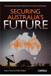 Securing Australia's Future