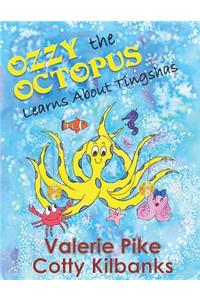 Ozzy the Octopus learns about Tingshas
