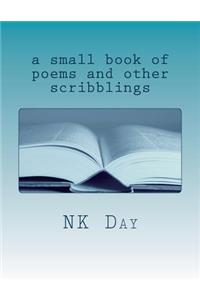 A small book of poems and other scribblings