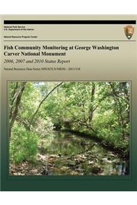 Fish Community Monitoring at George Washington Carver National Monument 2006-2011
