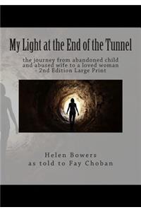 My Light at the End of the Tunnel