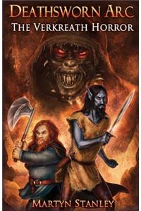 Deathsworn ARC 2: The Verkreath Horror