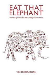 Eat That Elephant