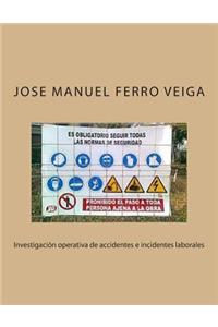 Investigación operativa de accidentes e incidentes laborales