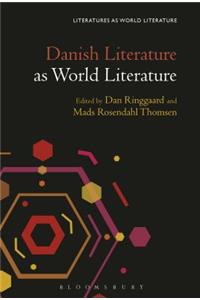 Danish Literature as World Literature