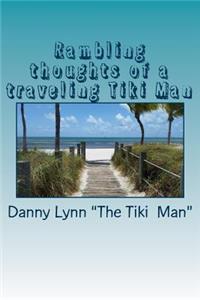 Rambling thoughts of a traveling Tiki Man