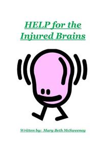 Help for the Injured Brains