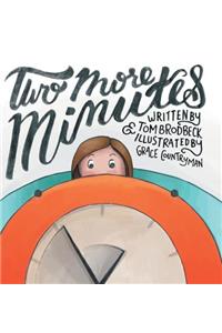 Two More Minutes