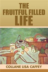 Fruitful Filled Life