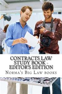 Contracts Law Study Book - Editor's Edition