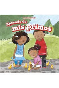 Aprendo de MIS Primos (I Learn from My Cousins)