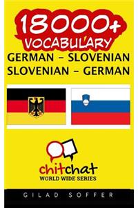 18000+ German - Slovenian Slovenian - German Vocabulary
