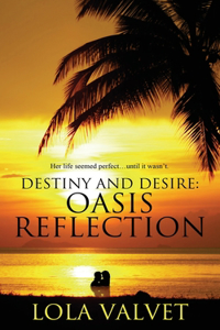 Destiny and Desire