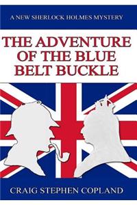 The Adventure of the Blue Belt Buckle - Large Print