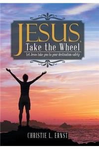 Jesus, Take the Wheel