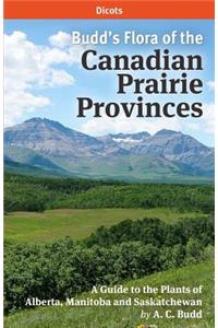 Budd's Flora of the Canadian Prairie Provinces