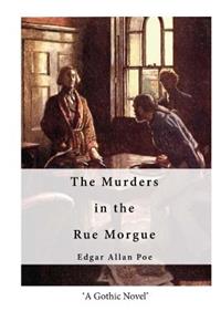 The Murders in the Rue Morgue