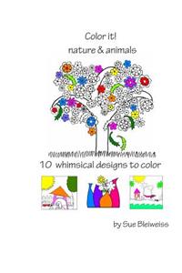 Color it! nature & animals