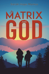 Matrix and God