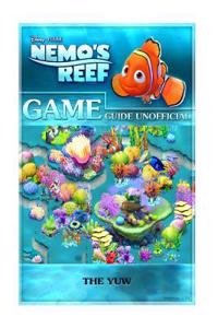Nemos Reef Game Guide Unofficial