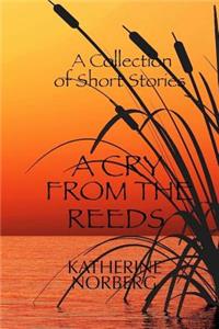 Cry from the Reeds