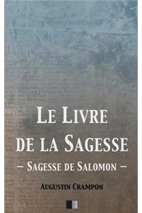 Le Livre de la Sagesse (Sagesse de Salomon)