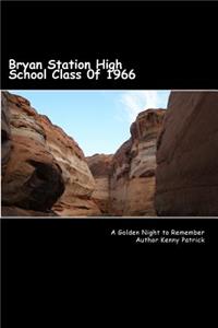Bryan Station High School Class of 1966