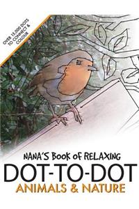 Nana's Book of Relaxing Dot-to-dot
