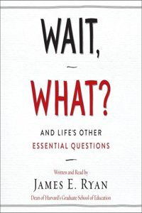 Wait, What? Lib/E