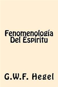 Fenomenologia Del Espiritu (Spanish Edition)