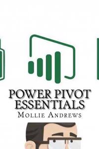 Power Pivot Essentials