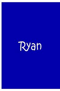 Ryan - Large Blue Personalized Journal / Notebook / Blank Lined Pages