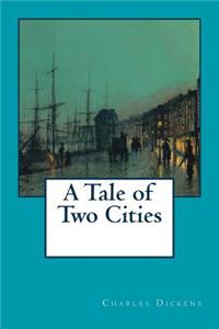 Tale of Two Cities