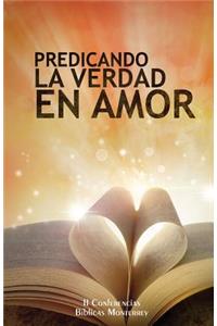 Predicando La Verdad En Amor