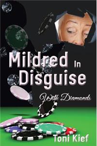 Mildred In Disguise