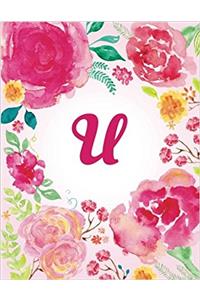 U - Pink Watercolor Floral Initial Journal (Flower Journals For Women)