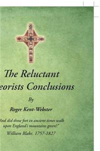 Reluctant Theorists Conclusions