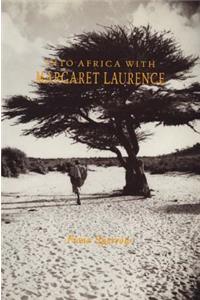 Into Africa with Margaret Laurence