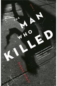 Man Who Killed