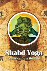 Shabd Yoga