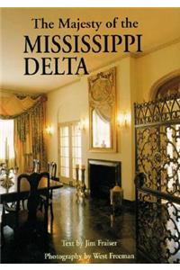 Majesty of the Mississippi Delta