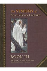 Visions of Anne Catherine Emmerich (Deluxe Edition)