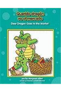 Querido Dragón Va Al Mercado / Dear Dragon Goes to the Market